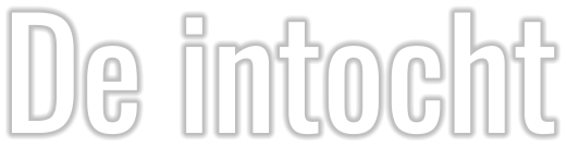 De intocht